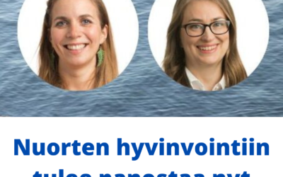 Blogi – Nuorten hyvinvointiin tulee panostaa nyt, ei vasta huomenna (10.10.2022)