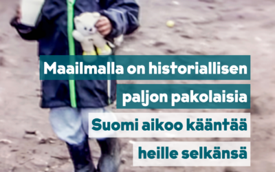 Blogi – Maailmalla on historiallisen paljon pakolaisia ja Suomi aikoo kääntää heille selkänsä (20.6.2023)